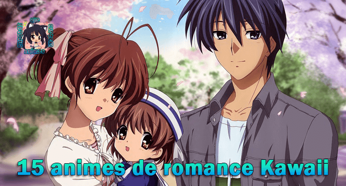 15 animes de romance Kawaii GQCA