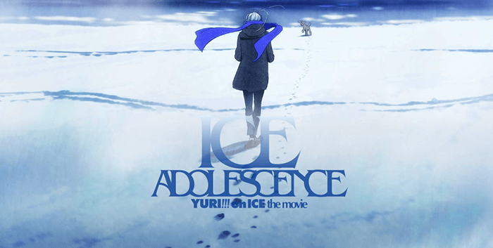 Yuri!!! on Ice the Movie Ice Adolescence