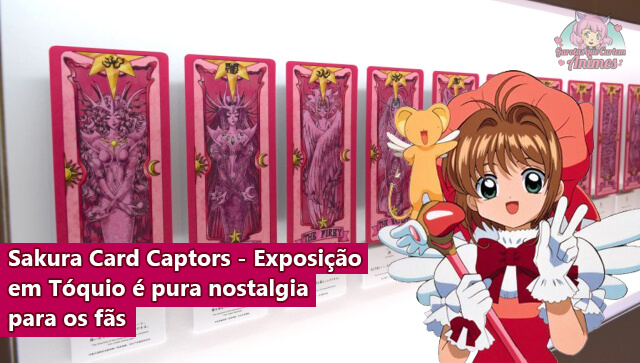 Sakura Card Captors - Exposição em Tóquio