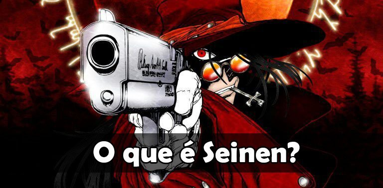 Sobre Anime: O que é Seinen?