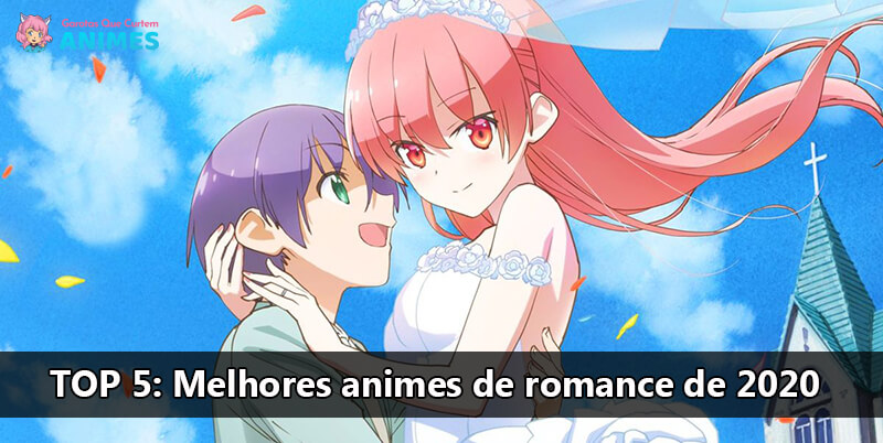 Melhores animes de romance de 2020