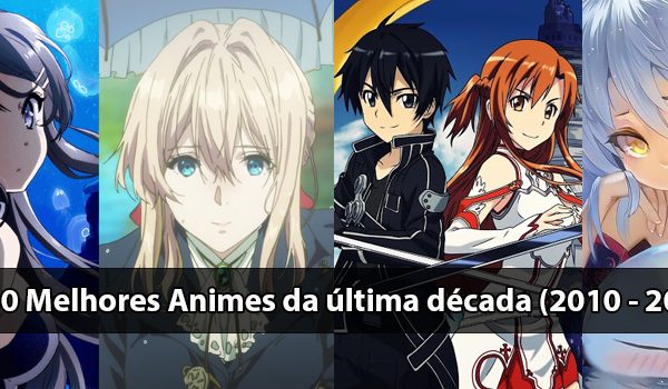 Os 30 Melhores Animes da última década (2010 - 2021)