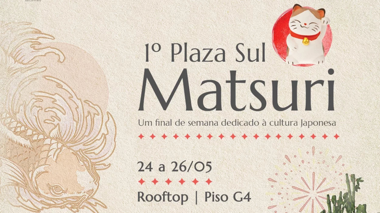 O Plaza Sul Shopping anuncia a realização do primeiro Matsuri Plaza Sul, um festival japonês que acontecerá de 24 a 26 de maio de 2024.