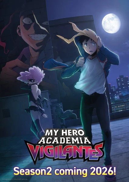Após o último episódio do anime My Hero Academia: Vigilantes foi divulgado um vídeo onde anuncia uma 2ª temporada com estreia para 2026.
